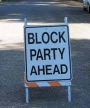 block party ahead sign